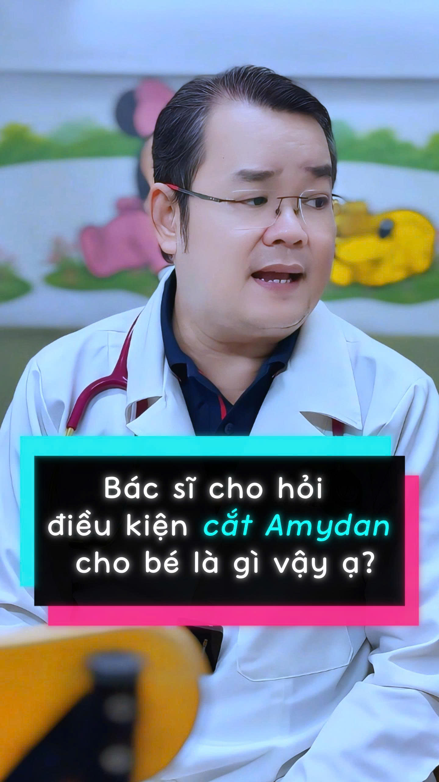 Khi nào cần cắt Amydan cho bé? #viemamydan #bsnhidong #bstrinhdinhthenguyen
